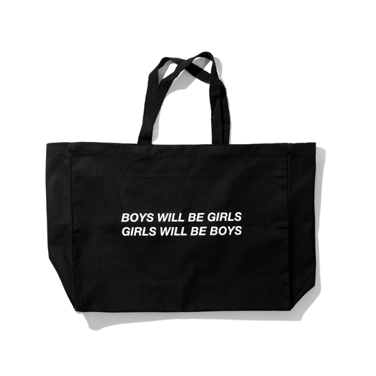 Boys Will Be Girls, Girls Will Be Boys Oversized Tote Bag
